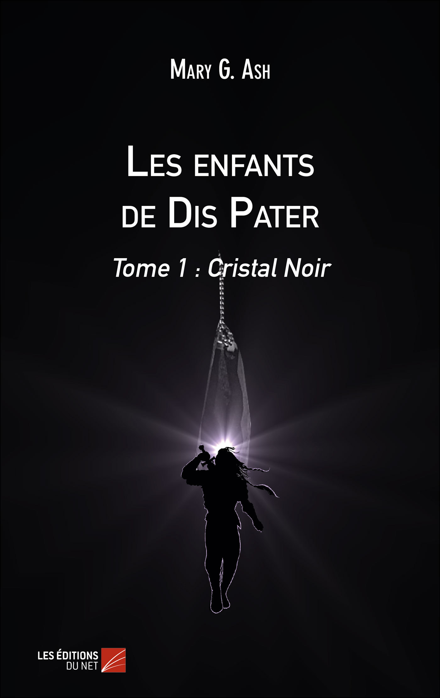 Les enfants de Dis Pater - Tome 1 : Cristal Noir