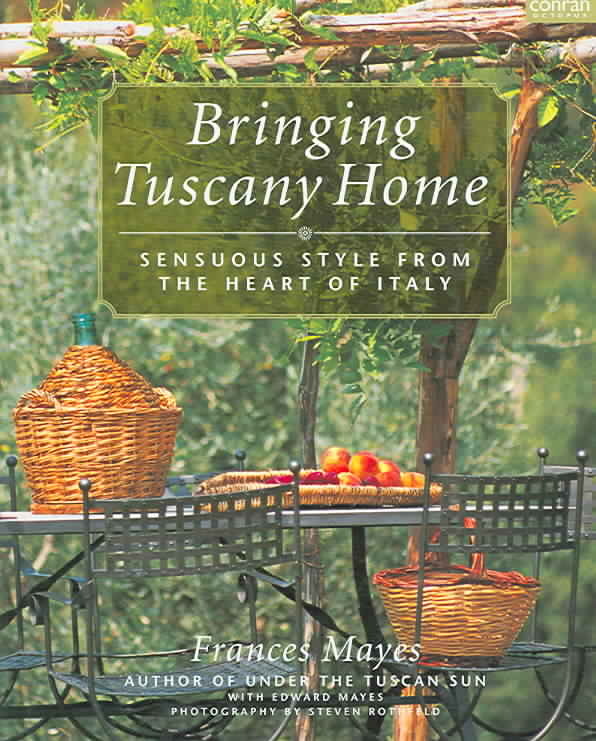 Bringing Tuscany Home