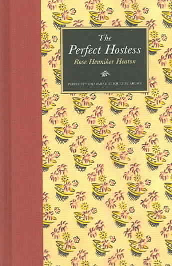 The Perfect Hostess