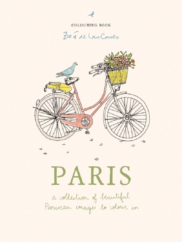 Paris Colouring Book by ZoE de Las Cases /anglais
