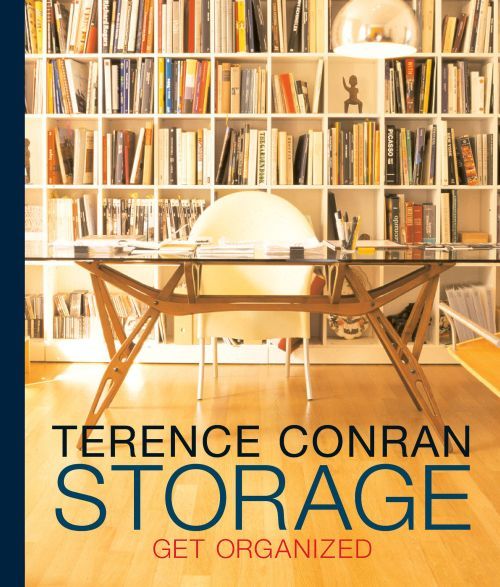 STORAGE: GET ORGANIZED