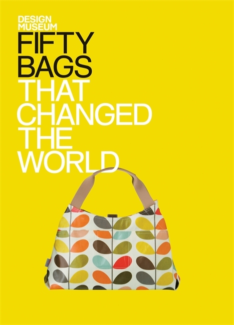 Fifty Bags That Changed the World