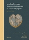 La realidad y el deseo - toponymie du découvreur en Amérique espagnole, 1492-1520