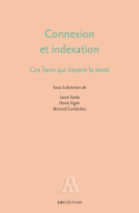 Connexion et indexation - ces liens qui tissent le texte