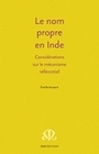 Le nom propre en Inde - considérations sur le mécanisme référentiel