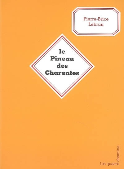 Le Pineau des Charentes