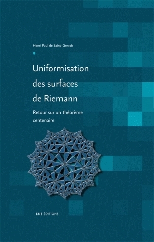 Uniformisation des surfaces de Riemann - retour sur un théorème centenaire