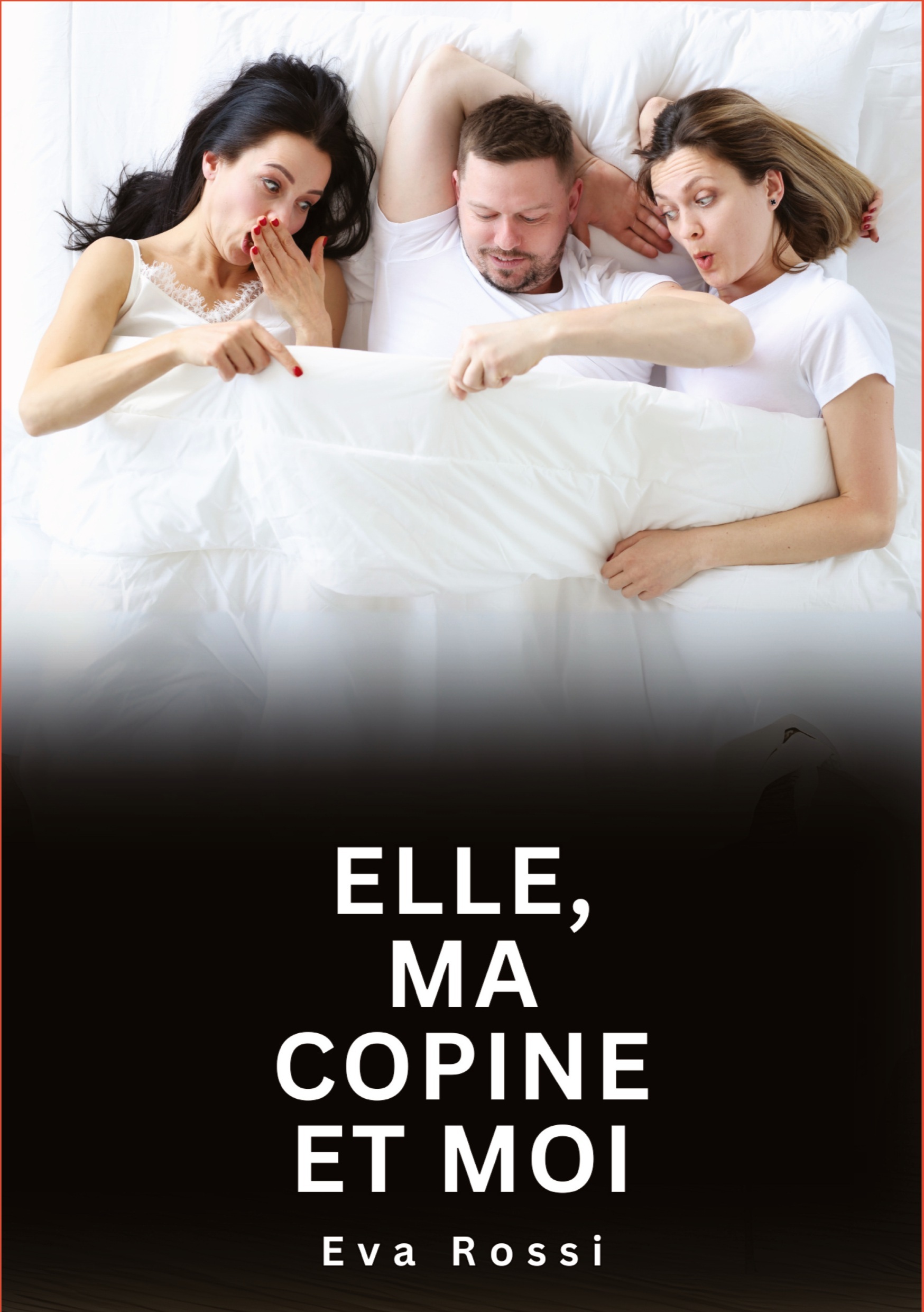Elle, ma copine et moi
