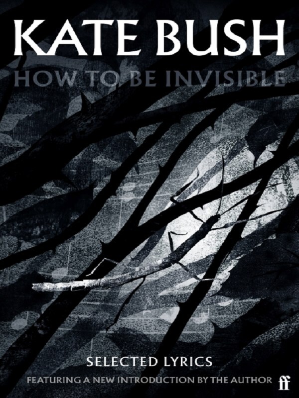 How To Be Invisible