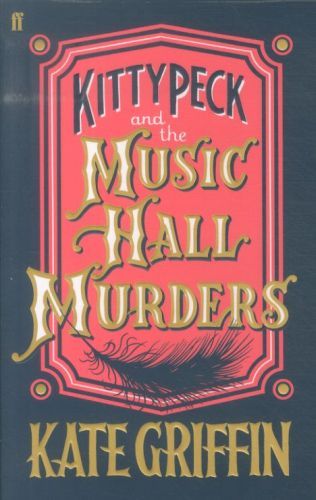 Kitty Peck and the Music Hall Murders