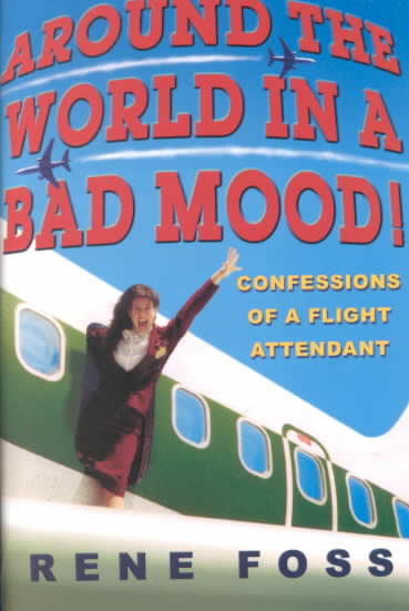 Around The World In A Bad Mood