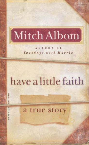 Have a Little Faith: A True Story