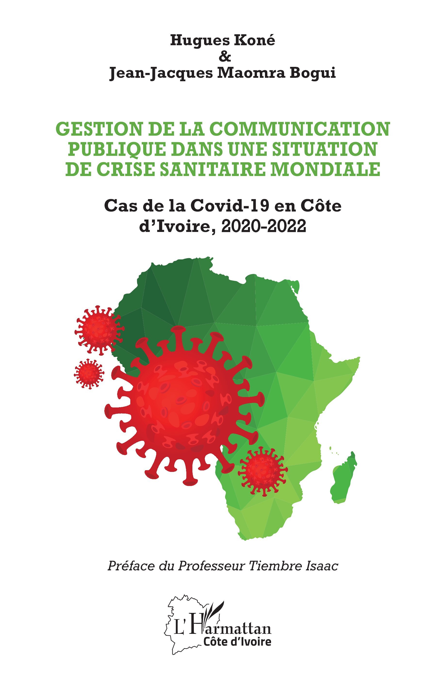 Gestion de la communication publique dans une situation de crise sanitaire mondiale