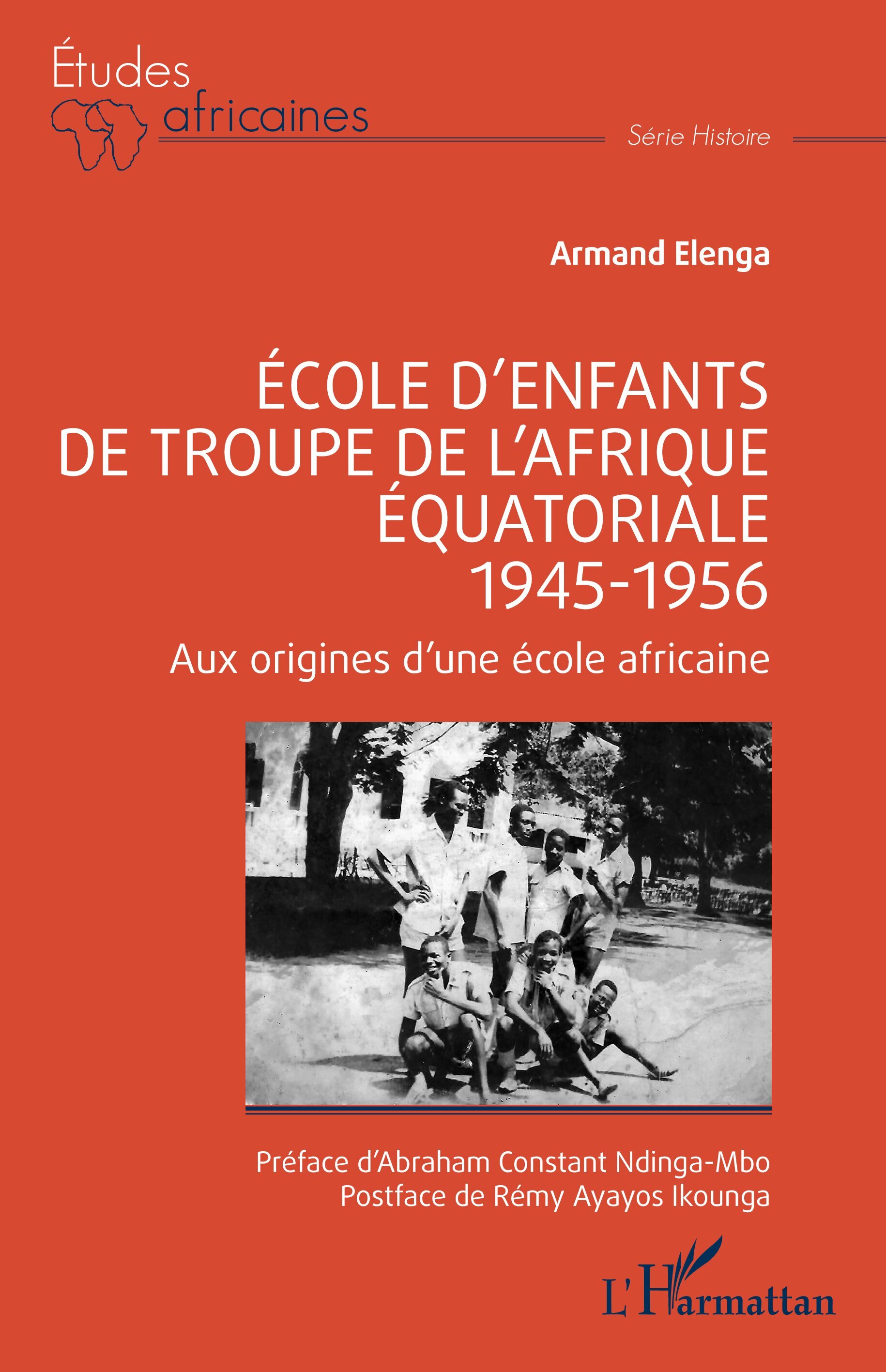 École d’enfants de troupe de l’Afrique équatoriale - 1945-1956