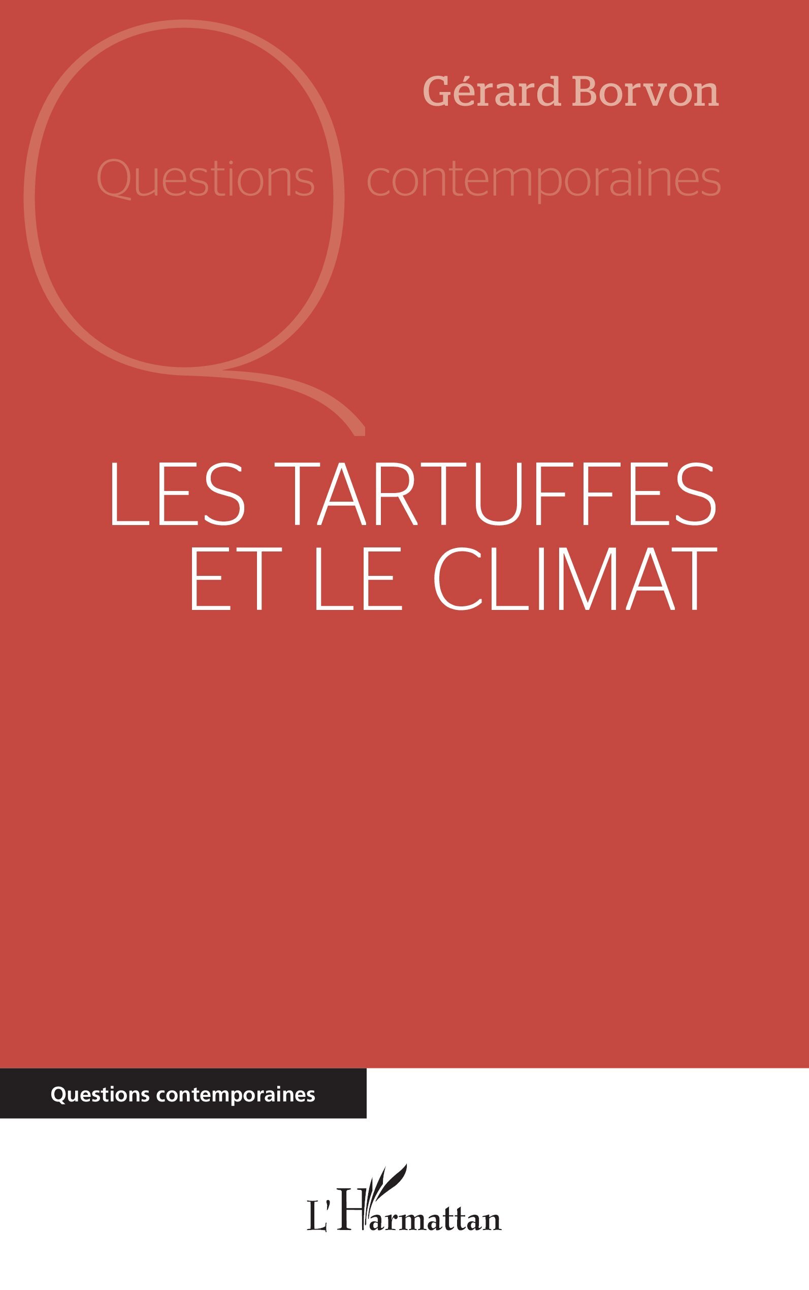 Les Tartuffes et le climat
