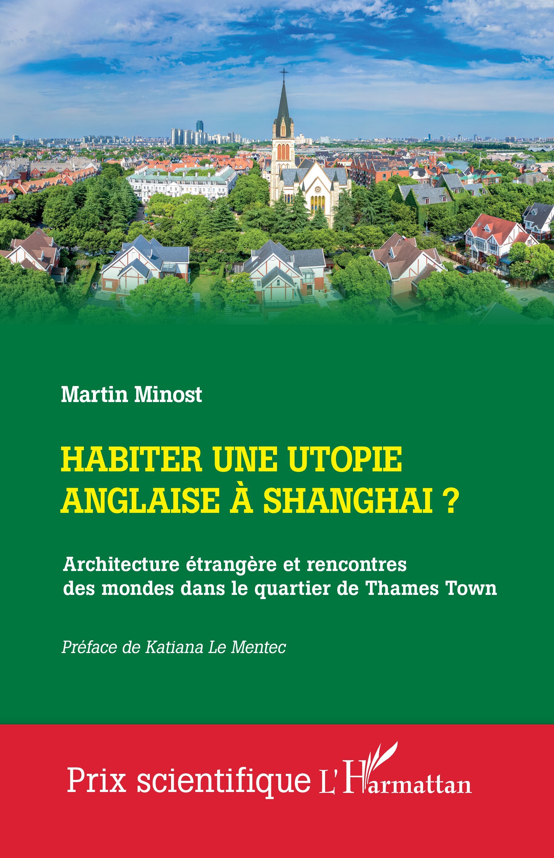 Habiter une utopie anglaise à Shanghai ?