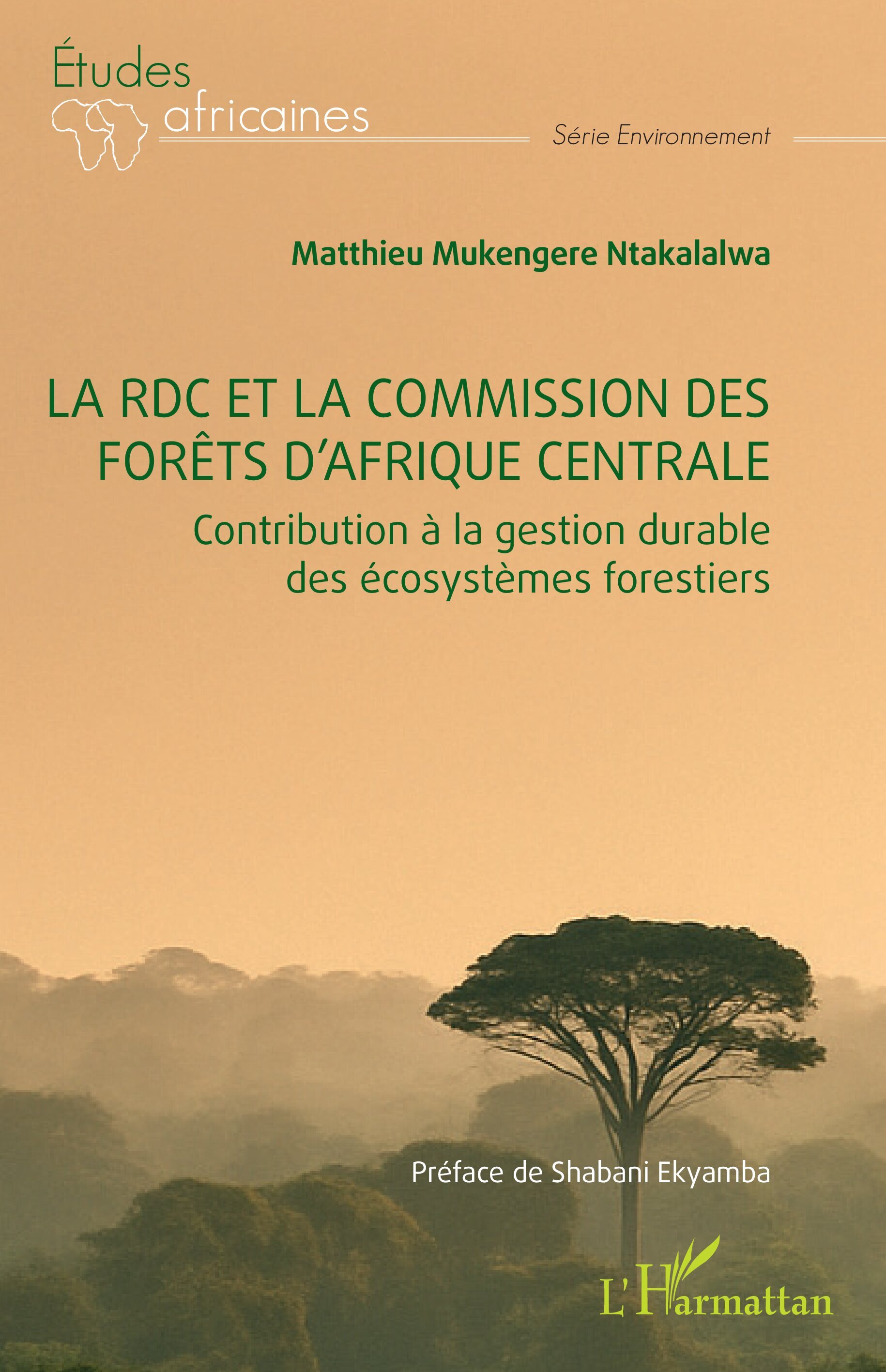 La RDC et la commission des forêts d’Afrique centrale