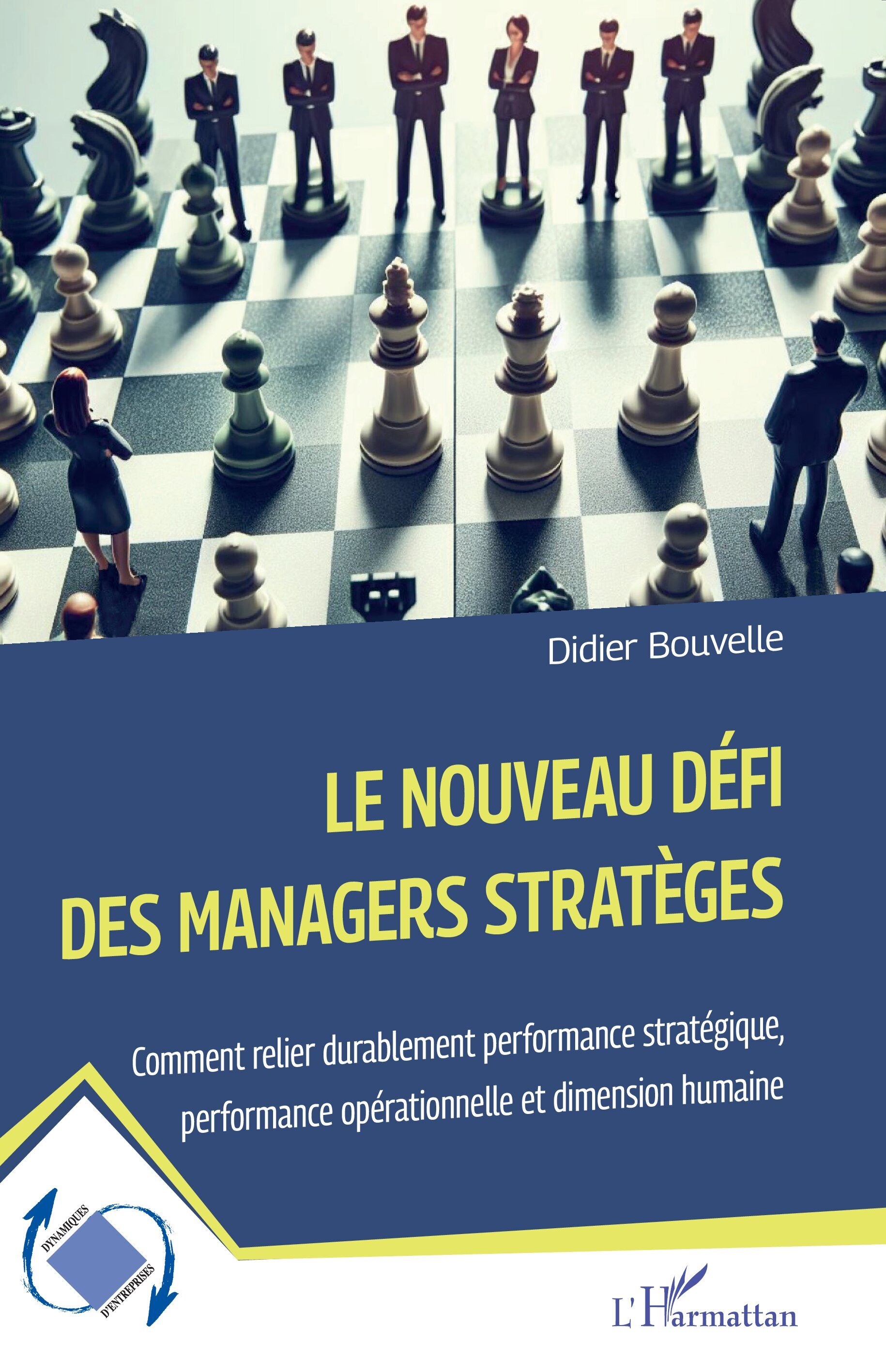 Le nouveau défi des managers stratèges