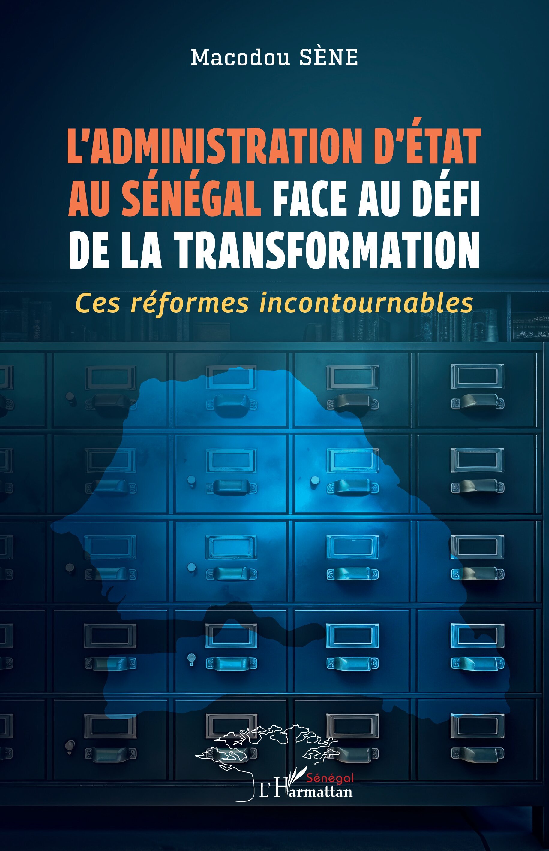 L’administration d’État au Sénégal face au défi de la transformation