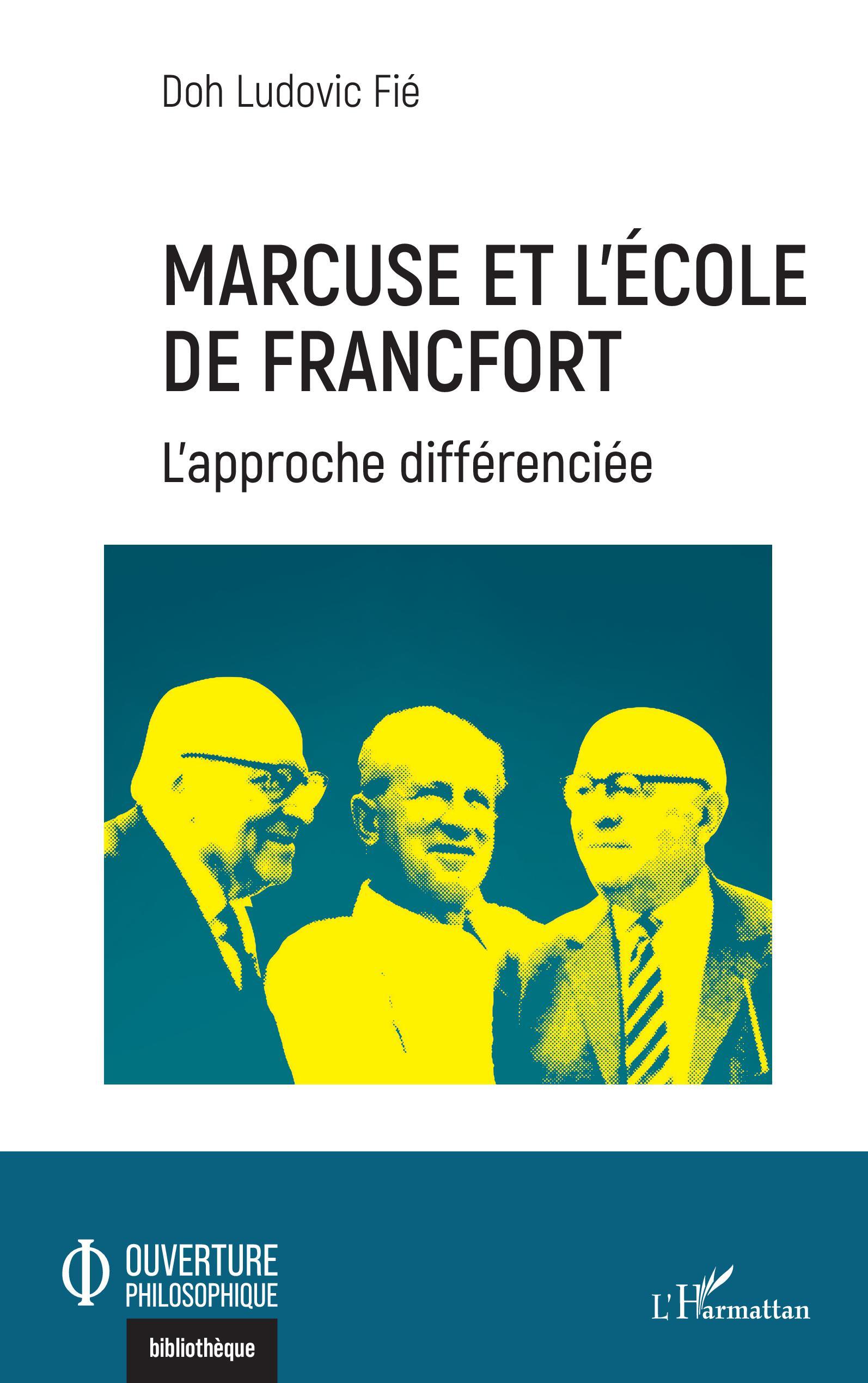 Marcuse et l'Ecole de Francfort