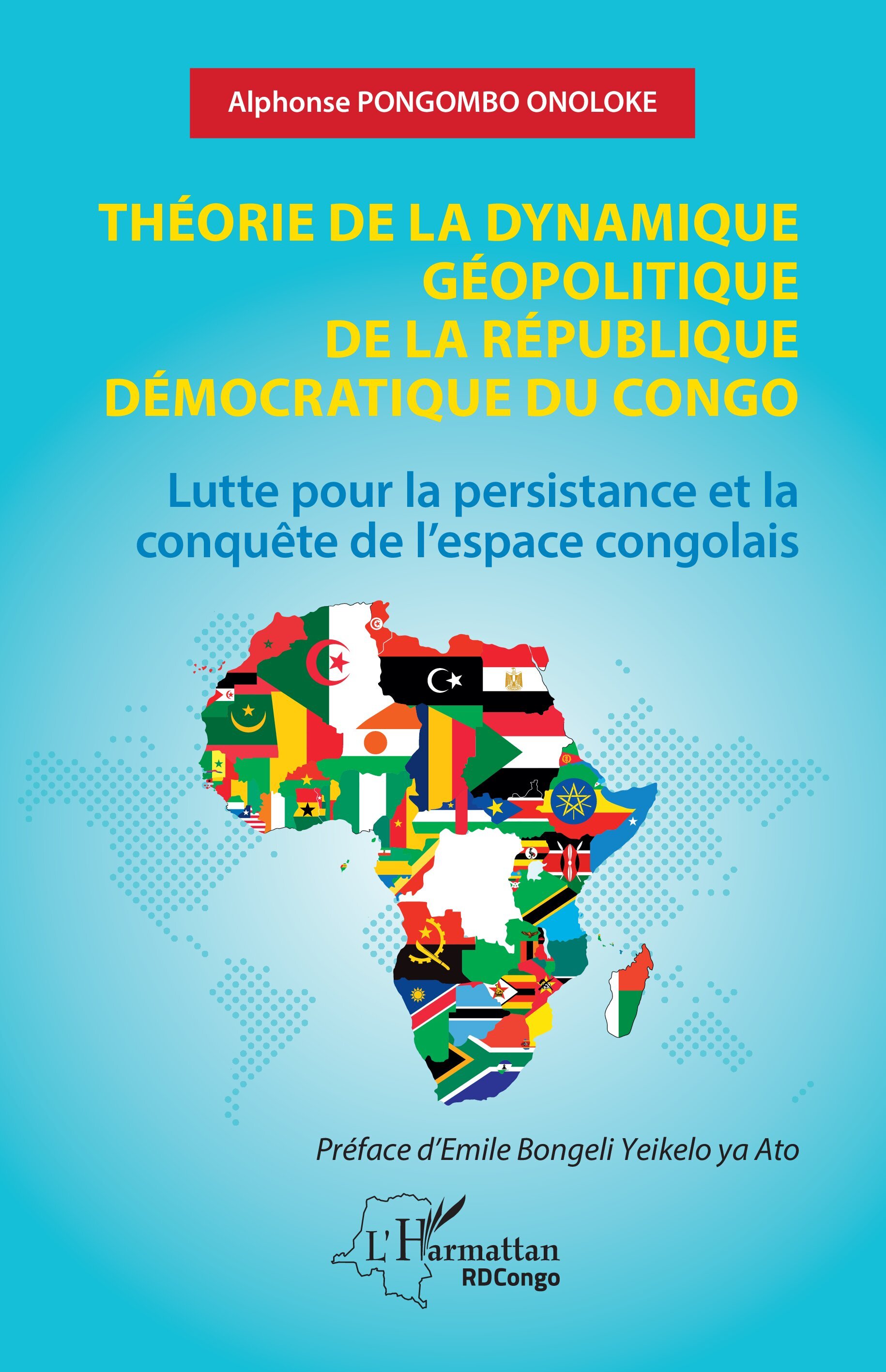 Théorie de la dynamique géopolitique de la République Démocratique du Congo