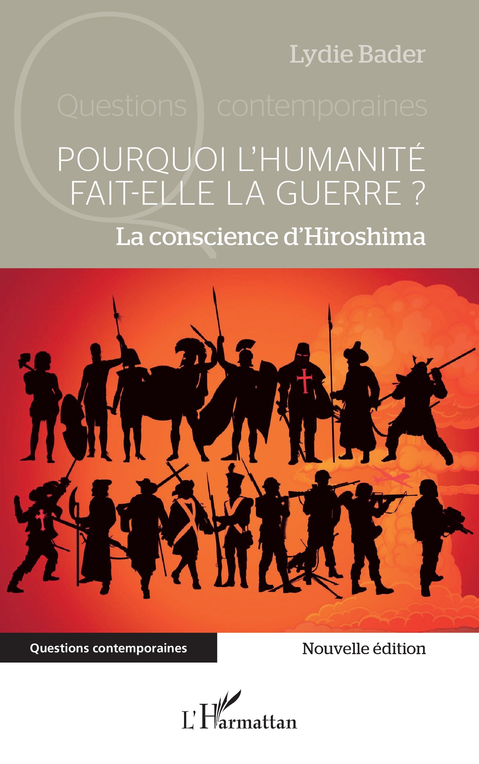 Pourquoi l’humanité fait-elle la guerre ?
