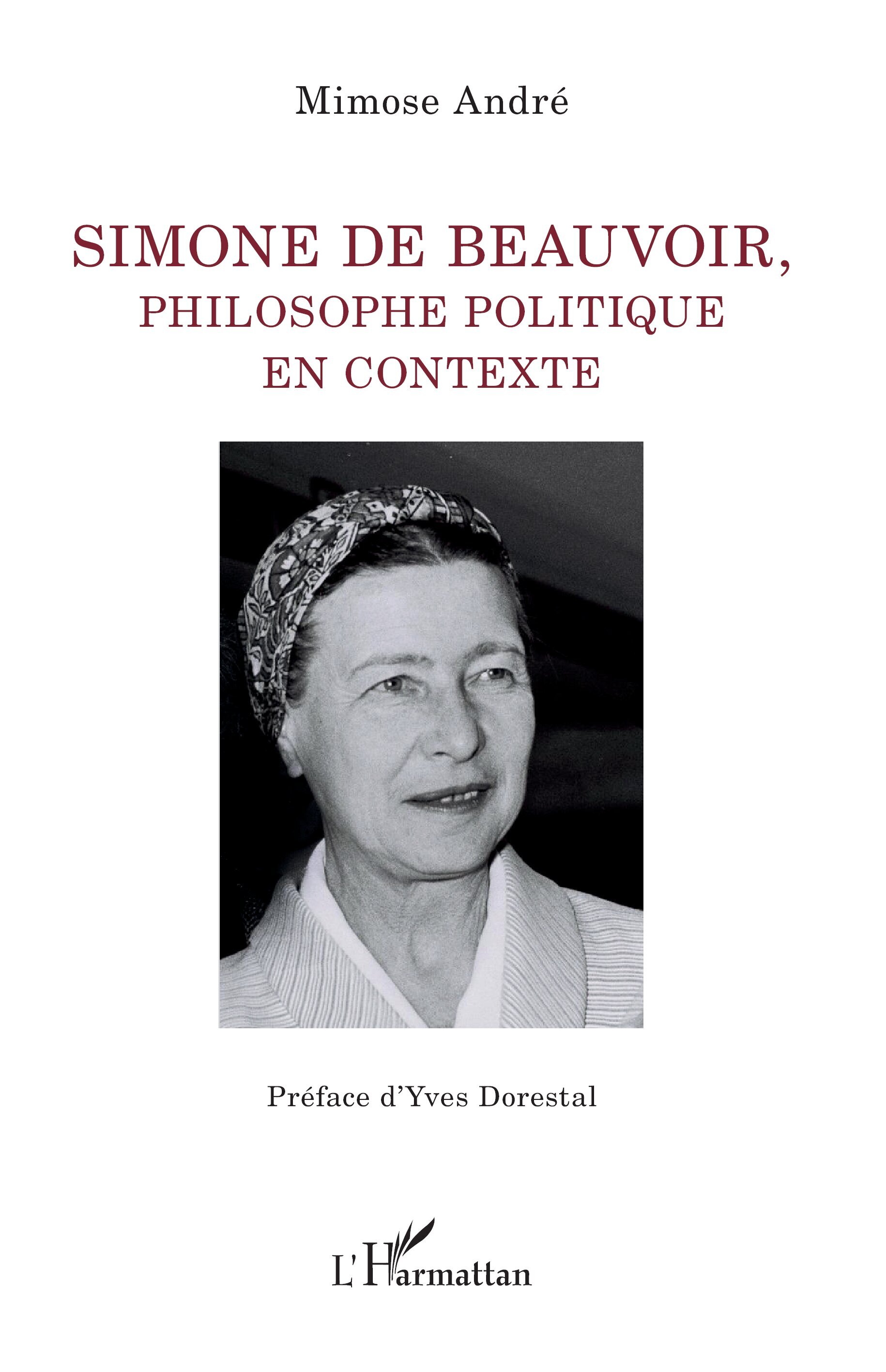 Simone de Beauvoir, philosophe politique en contexte