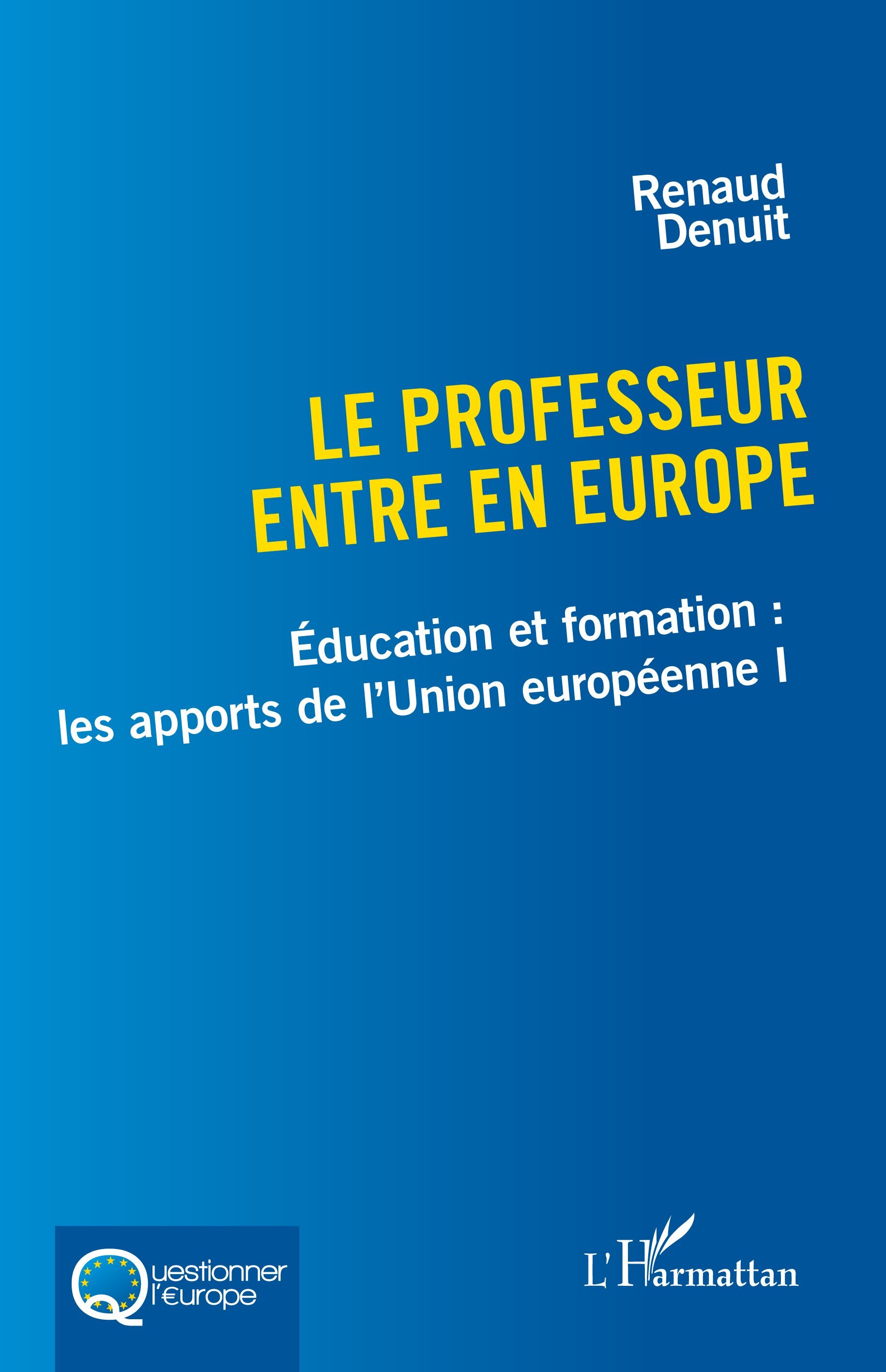 Le professeur entre en Europe