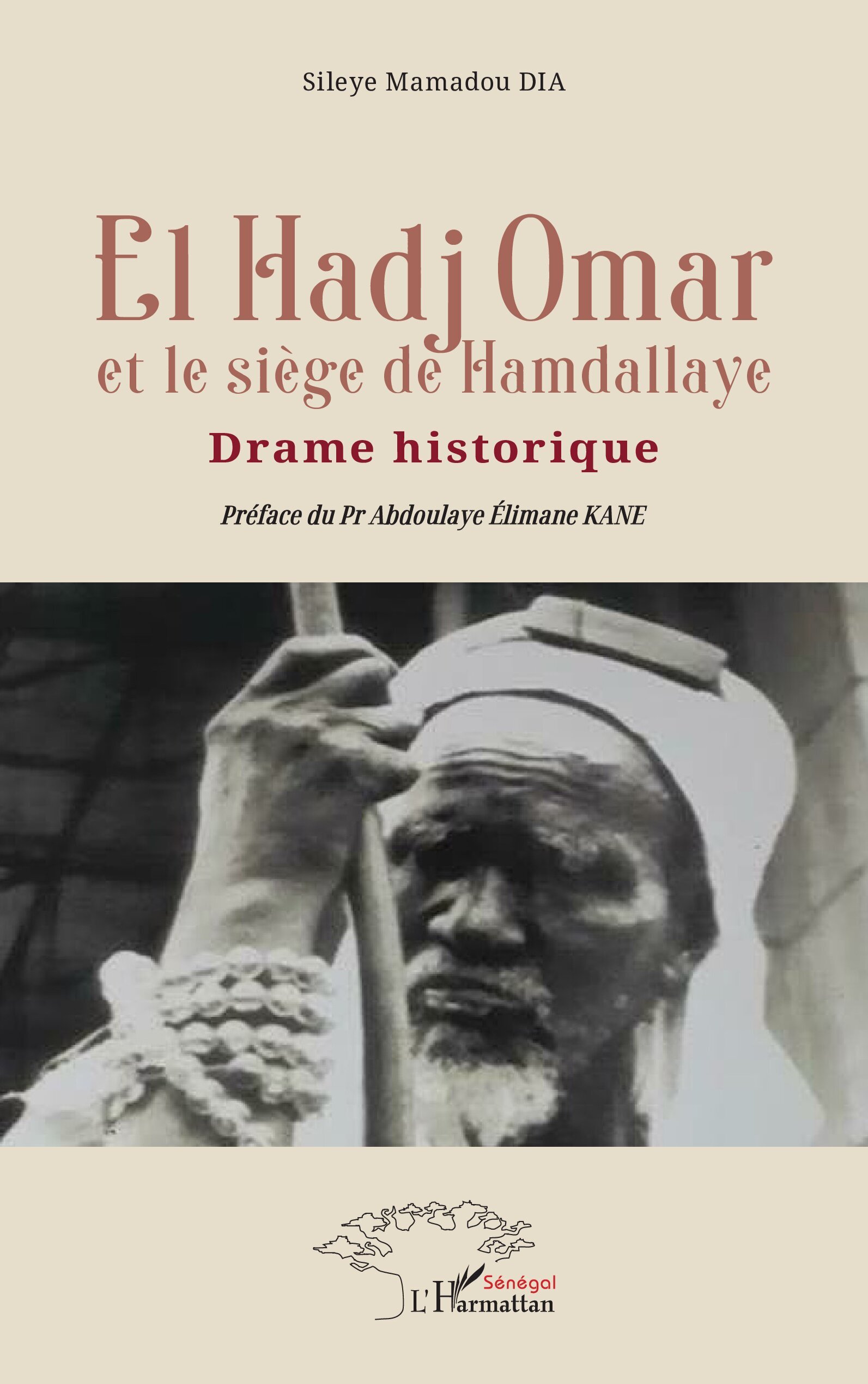 El Hadj Omar et le siège de Hamdallaye