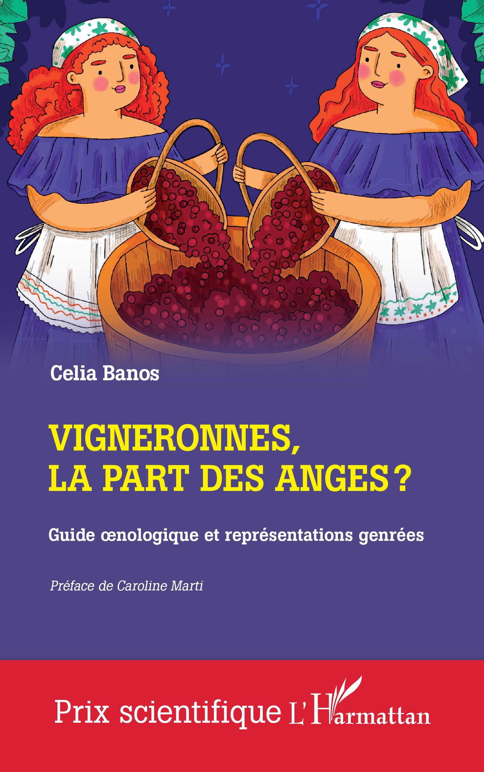 Vigneronnes, la part des anges ?