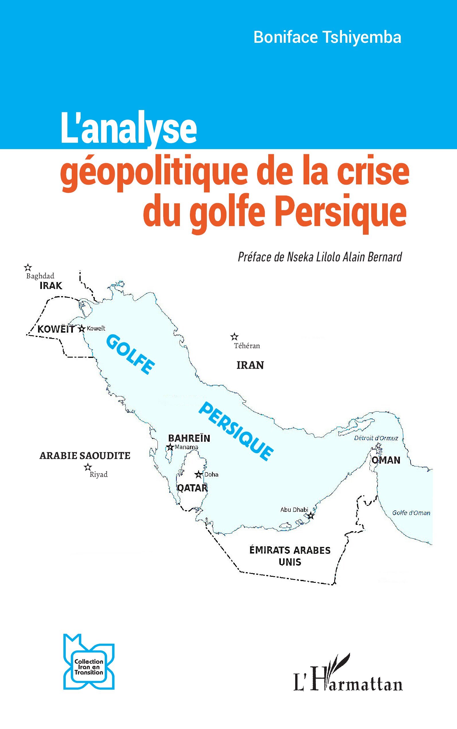 L’analyse géopolitique de la crise du golfe Persique