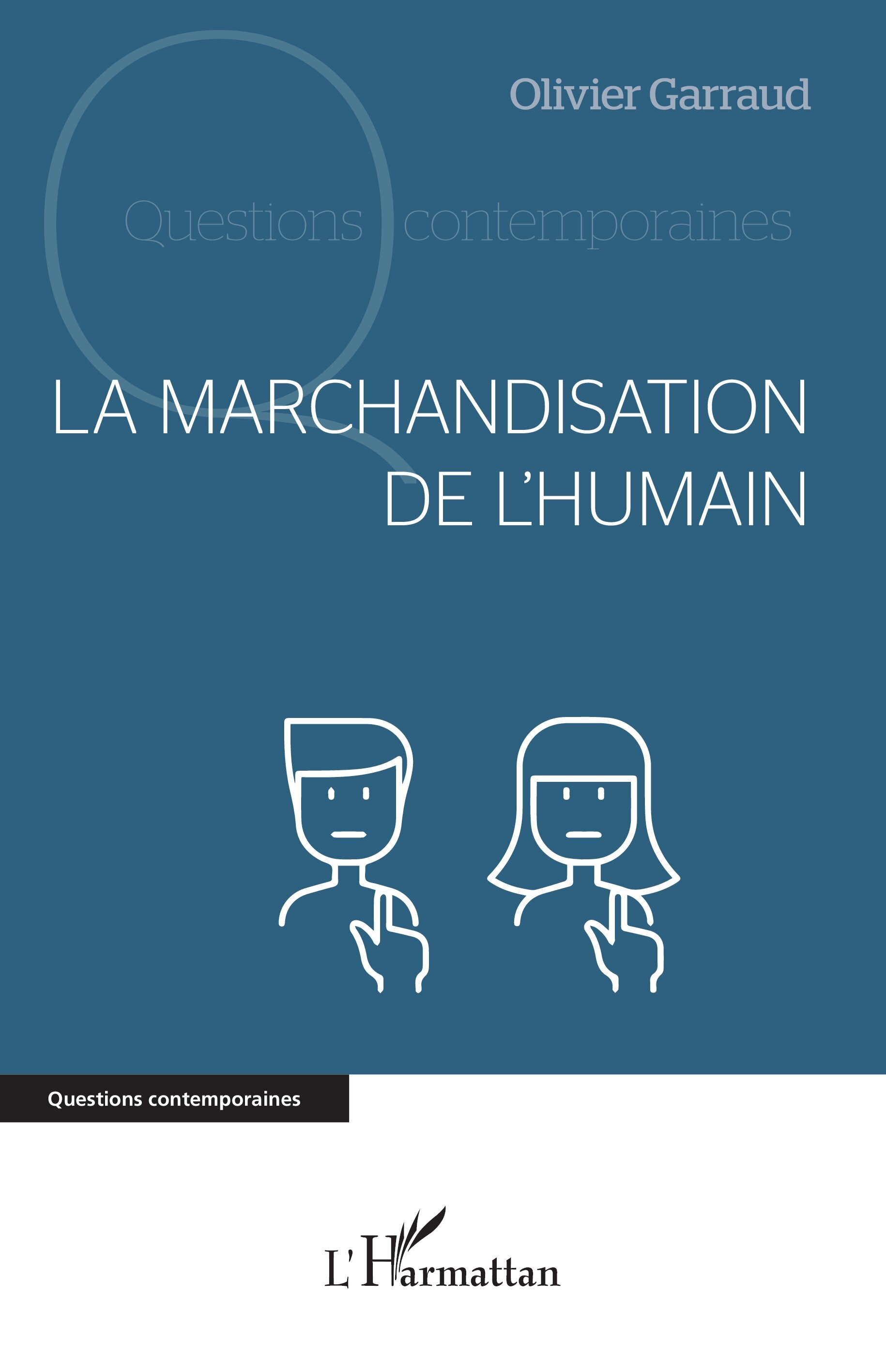La marchandisation de l’humain