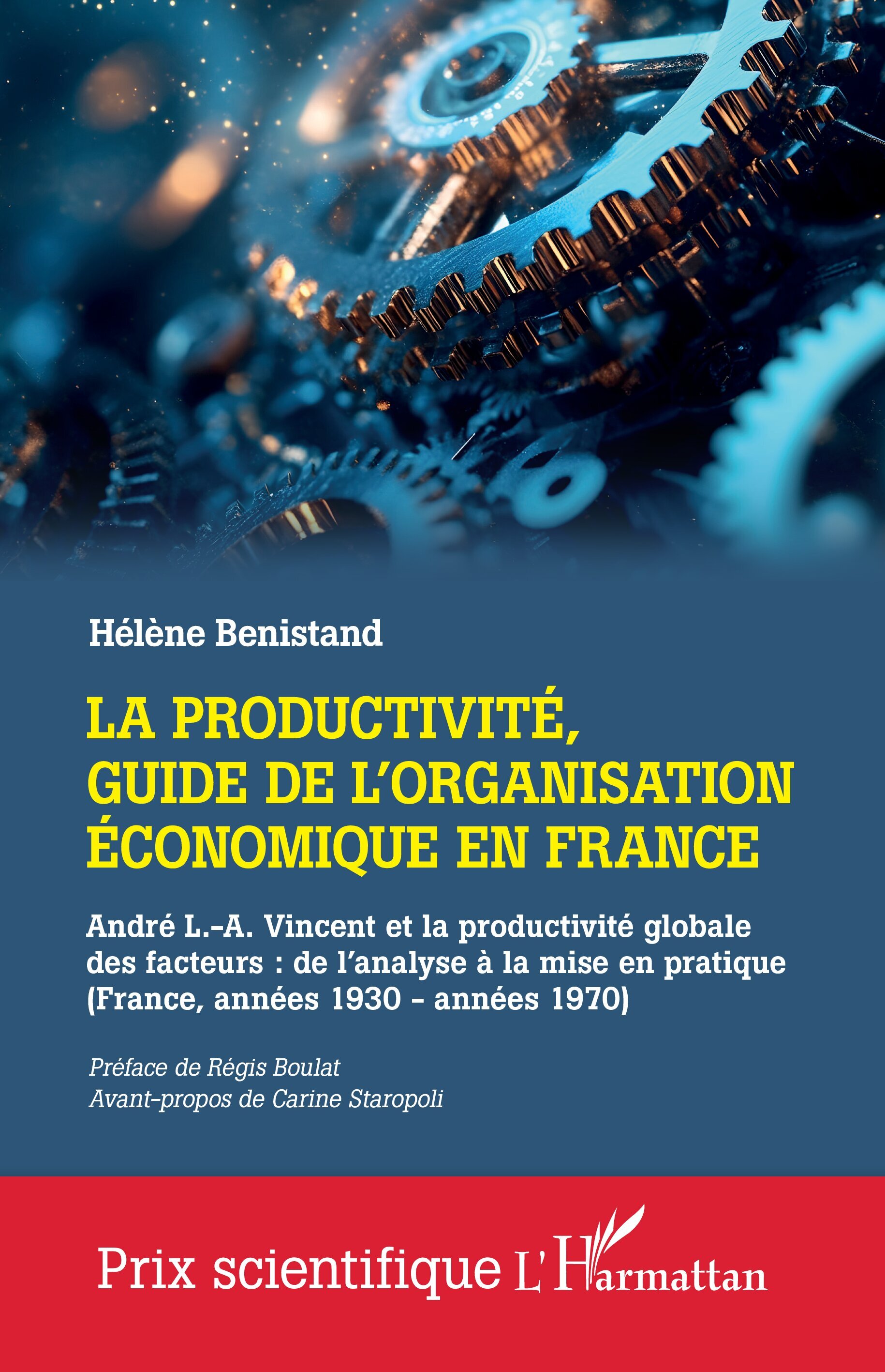 La productivité, guide de l'organisation économique en France