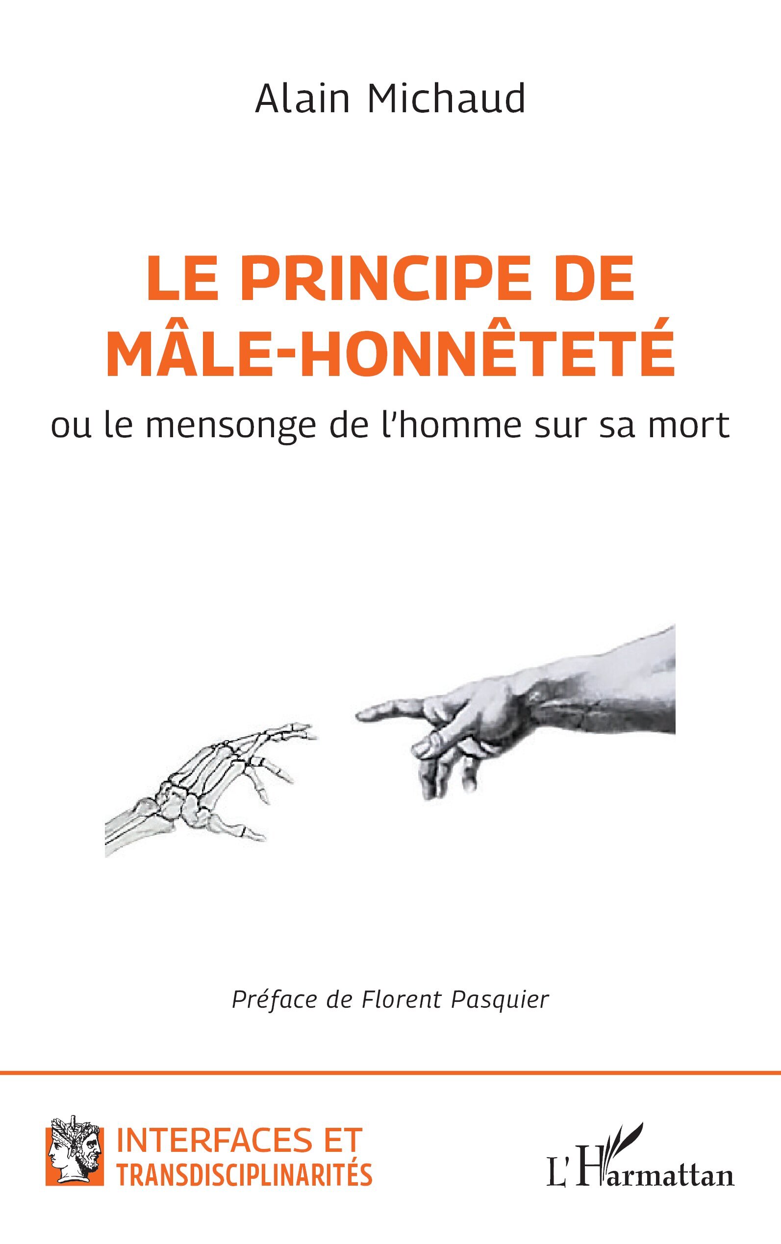 Le principe de mâle-honnêteté