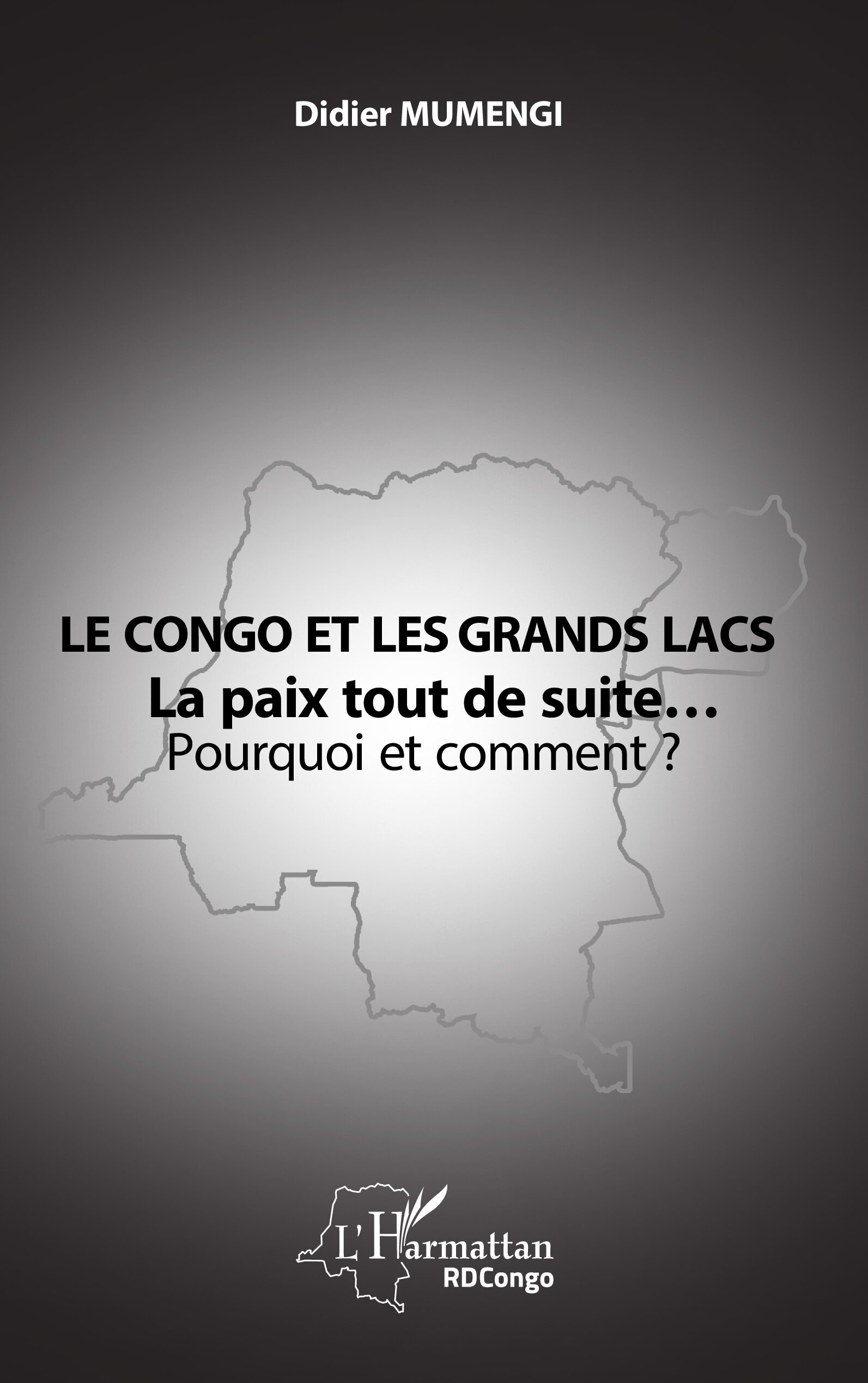Le Congo et les Grands lacs