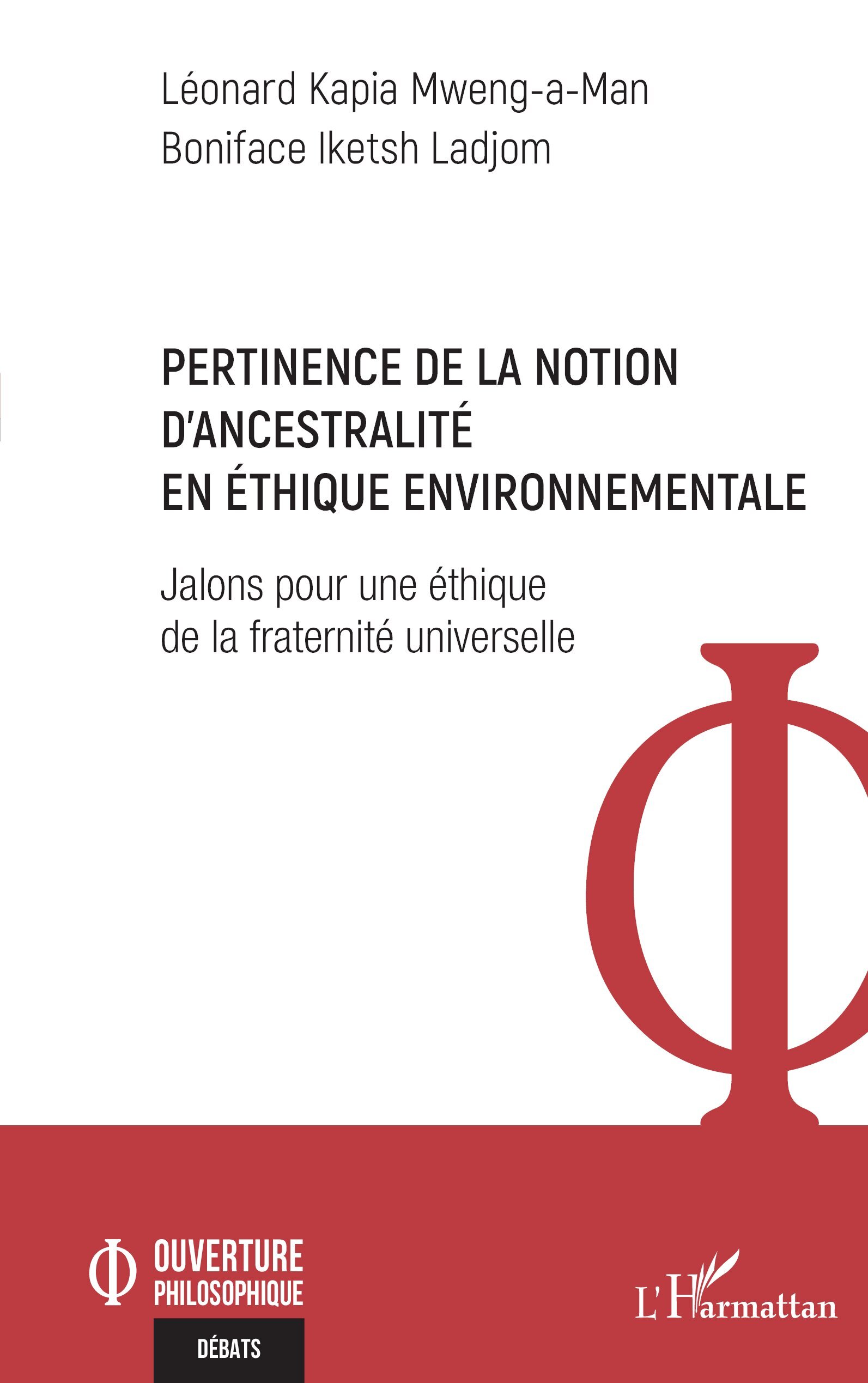 Pertinence de la notion d'ancestralité en éthique environnementale