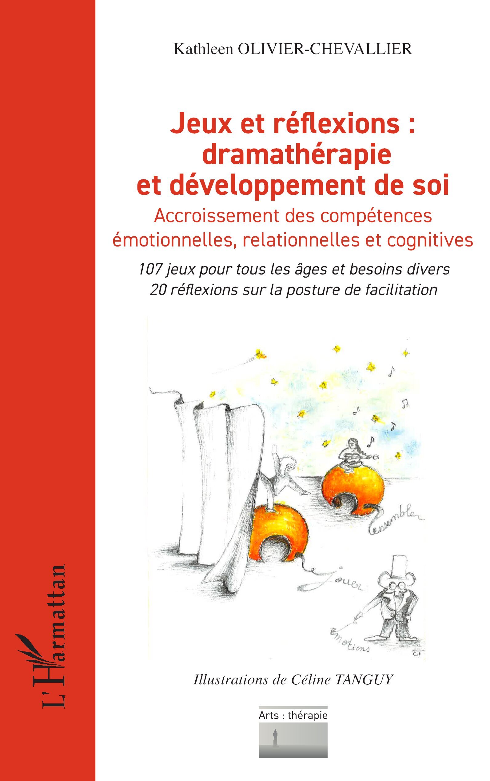 Jeux et réflexions : dramathérapie et développement de soi