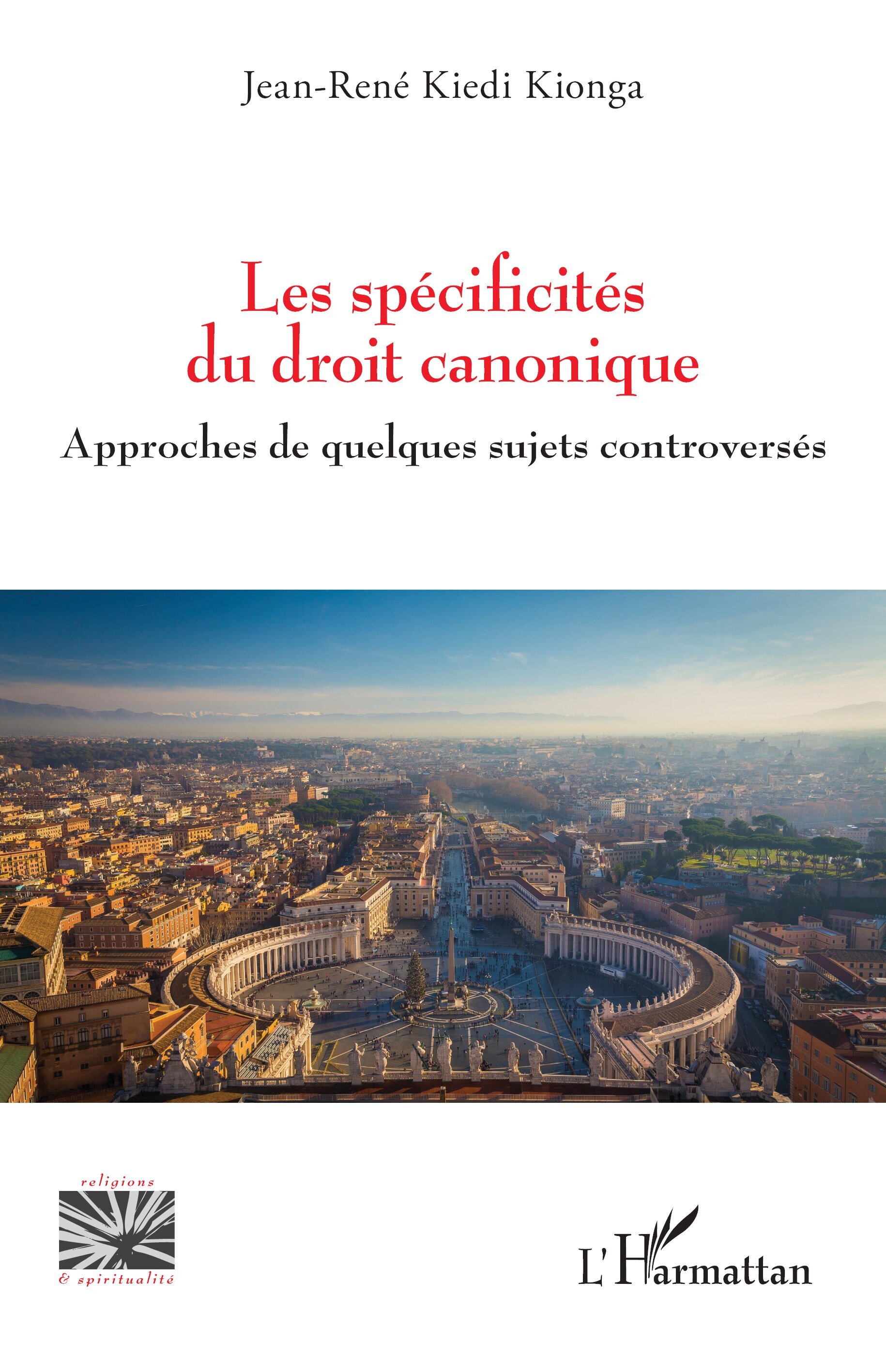 Les spécificités du droit canonique