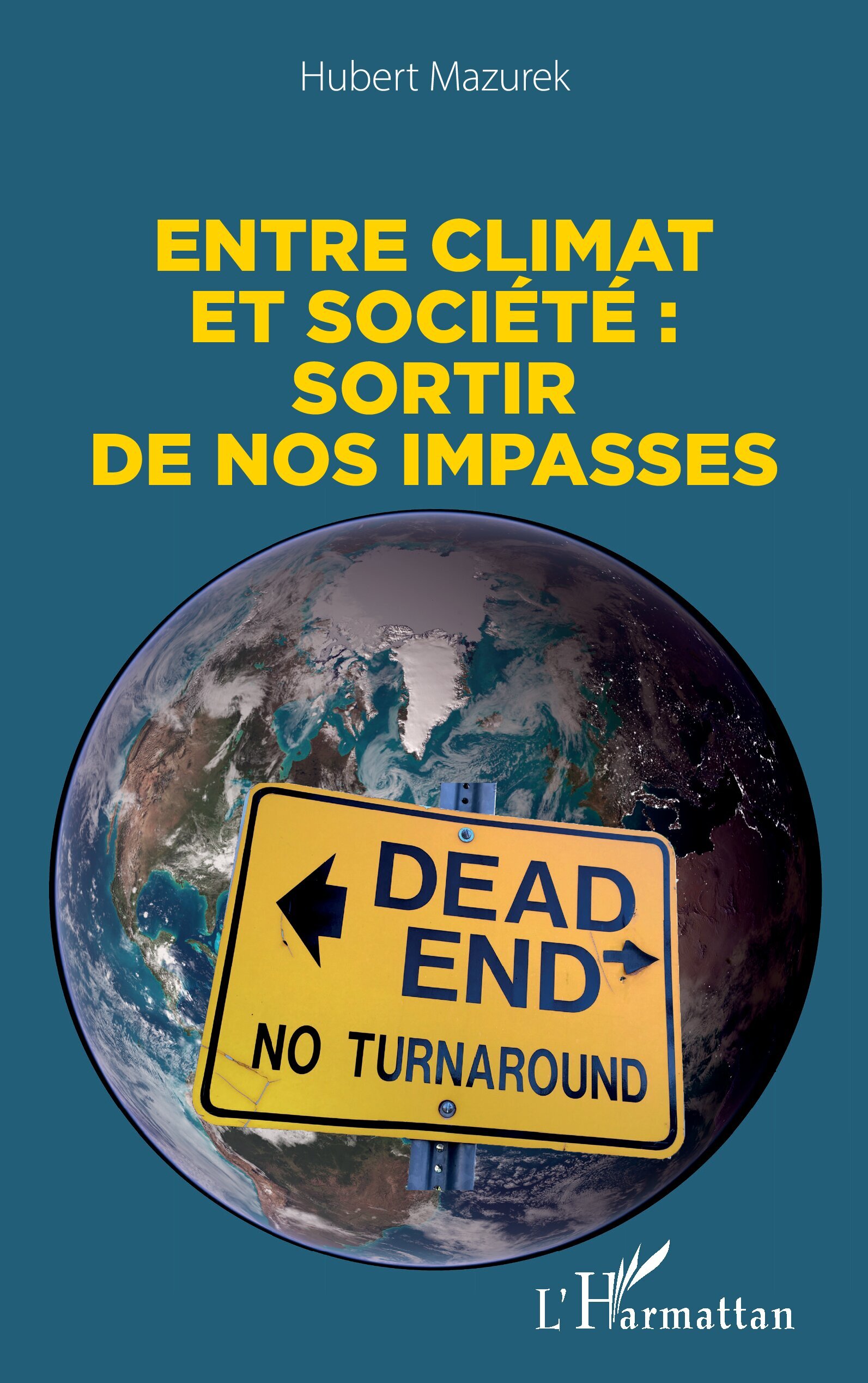 Entre climat et société : sortir de nos impasses