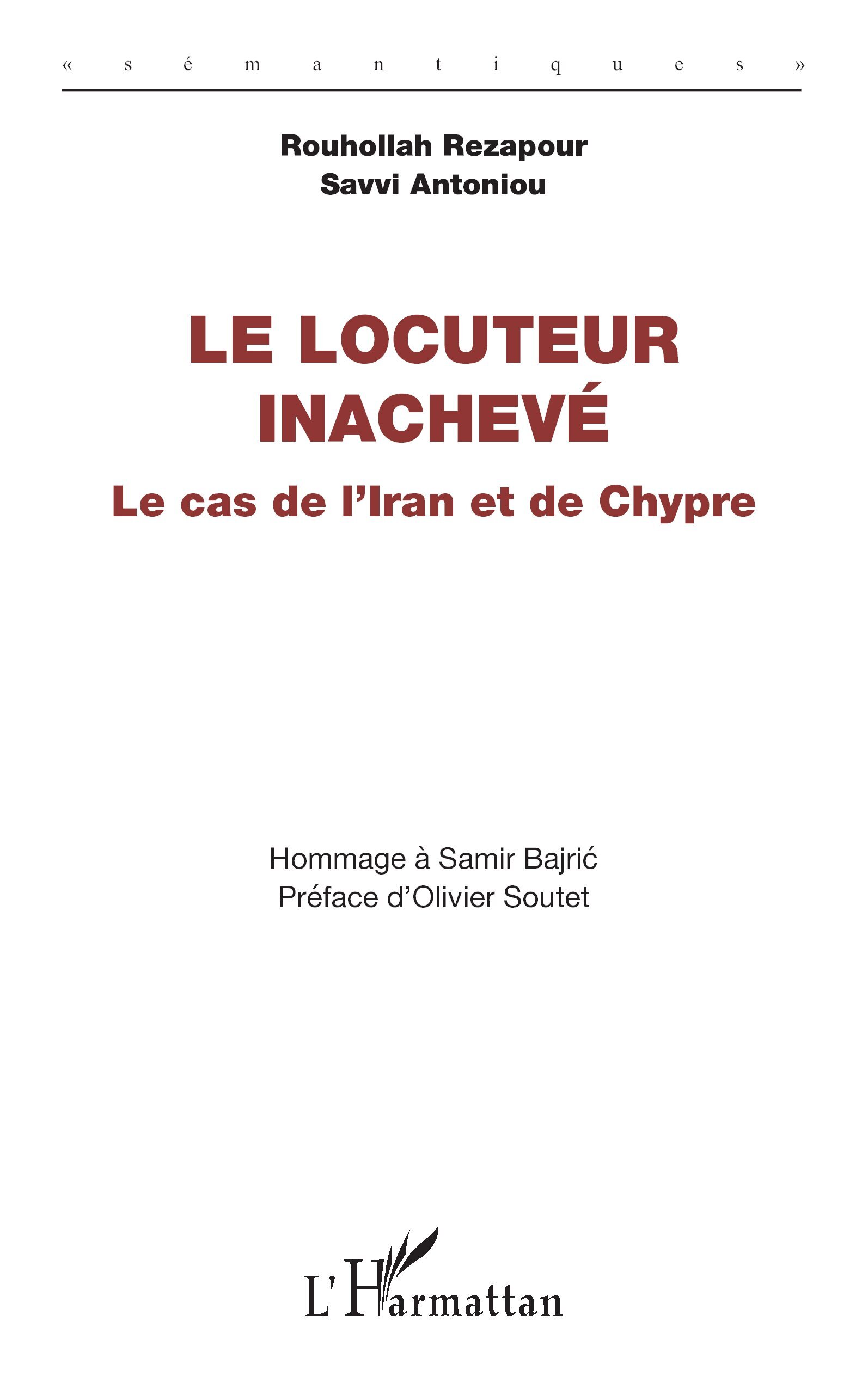 Le locuteur inachevé