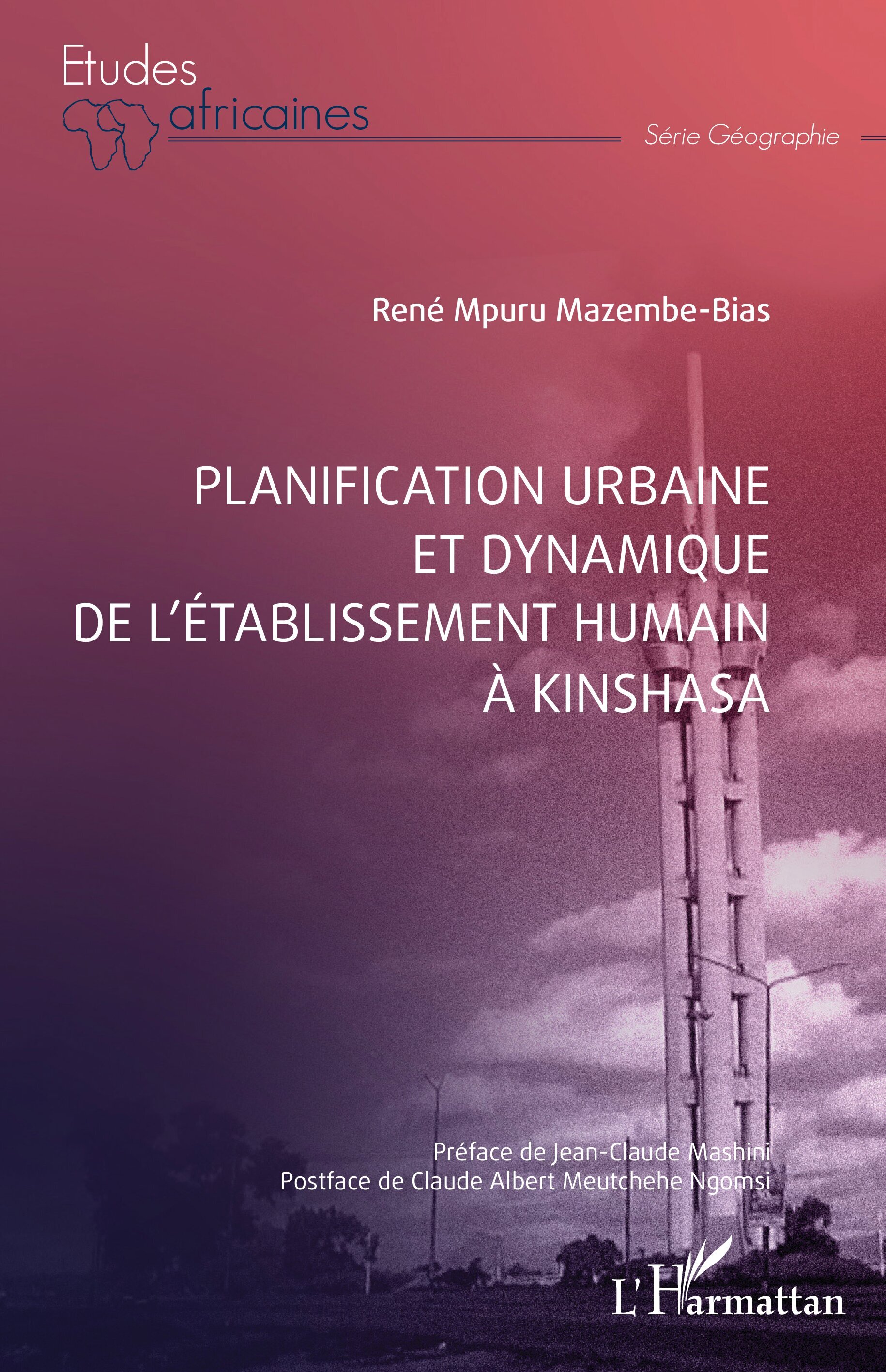 Planification urbaine et dynamique de l'établissement humain à Kinshasa
