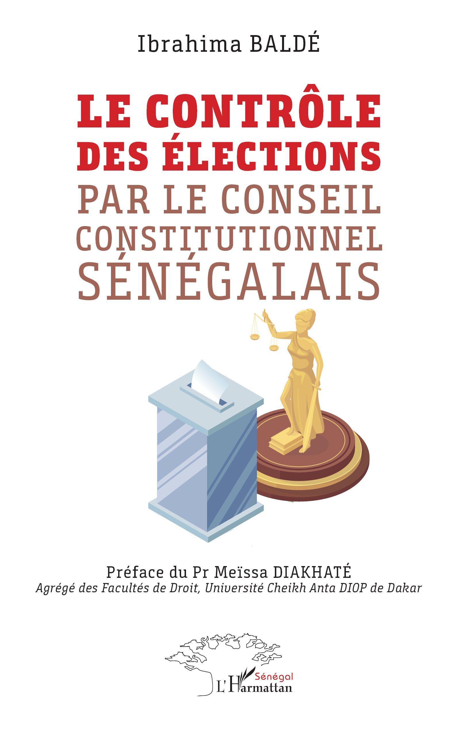 Le contrôle des élections  par le Conseil constitutionnel sénégalais