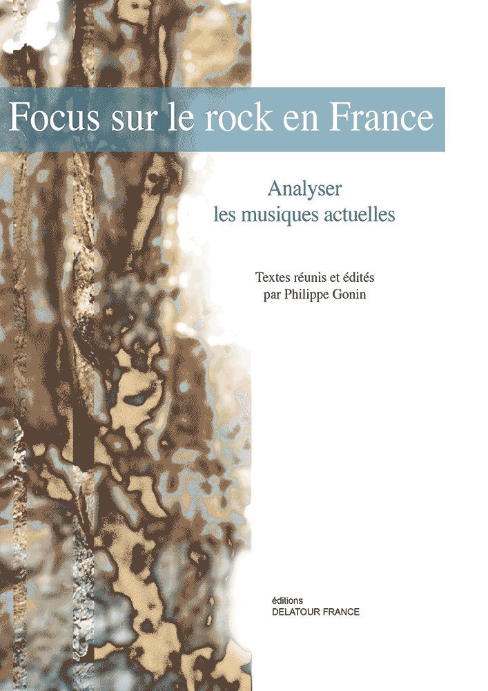 Focus sur le rock - perspectives analytiques et historiques