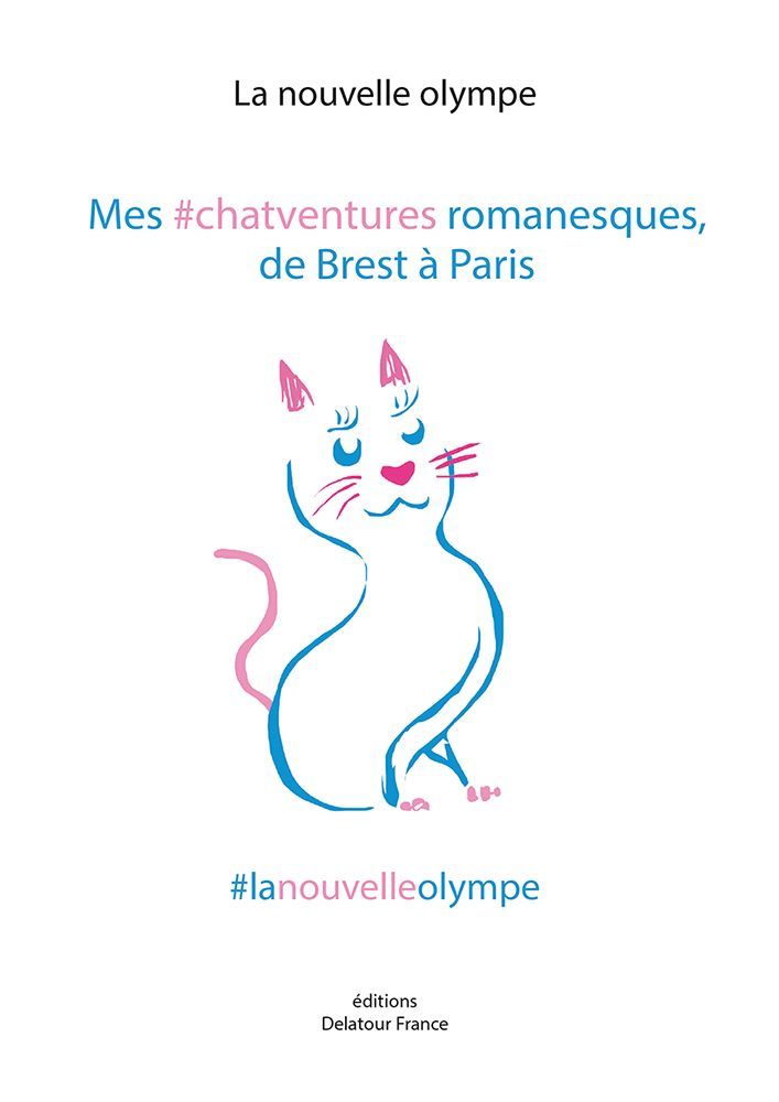 Mes #chatventures romanesques, de Brest à Paris