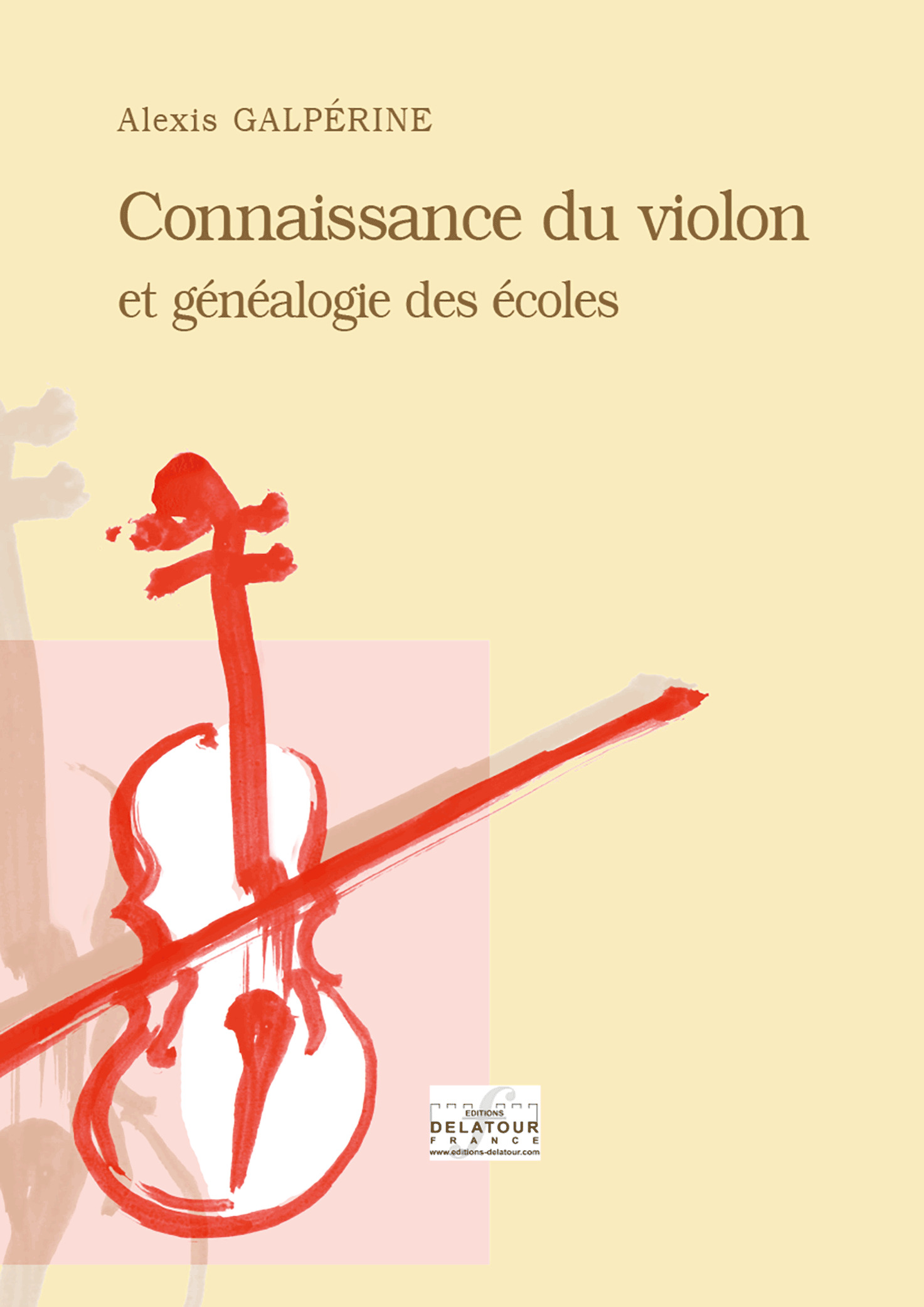 Connaissance du violon et généalogie des écoles