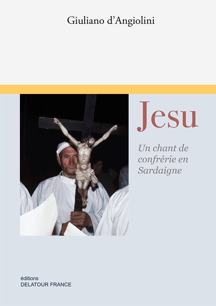 Jesu - un chant de confrérie en Sardaigne