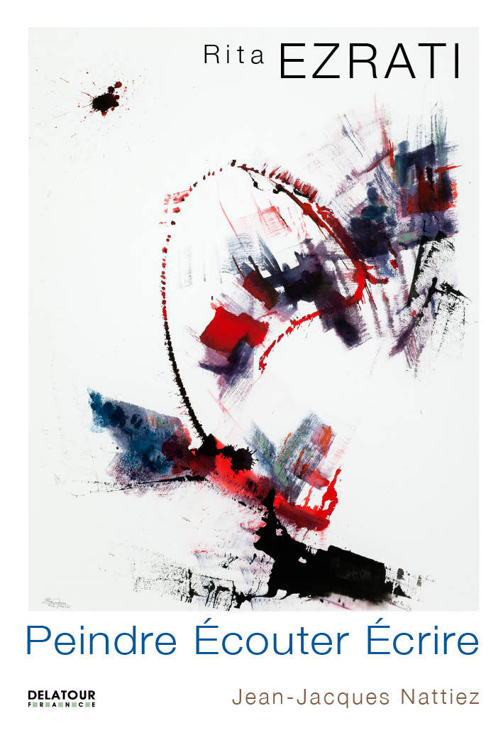 Peindre, écouter, écrire - soixante-huit huiles et encres, commentaires de trente-trois oeuvres musicales