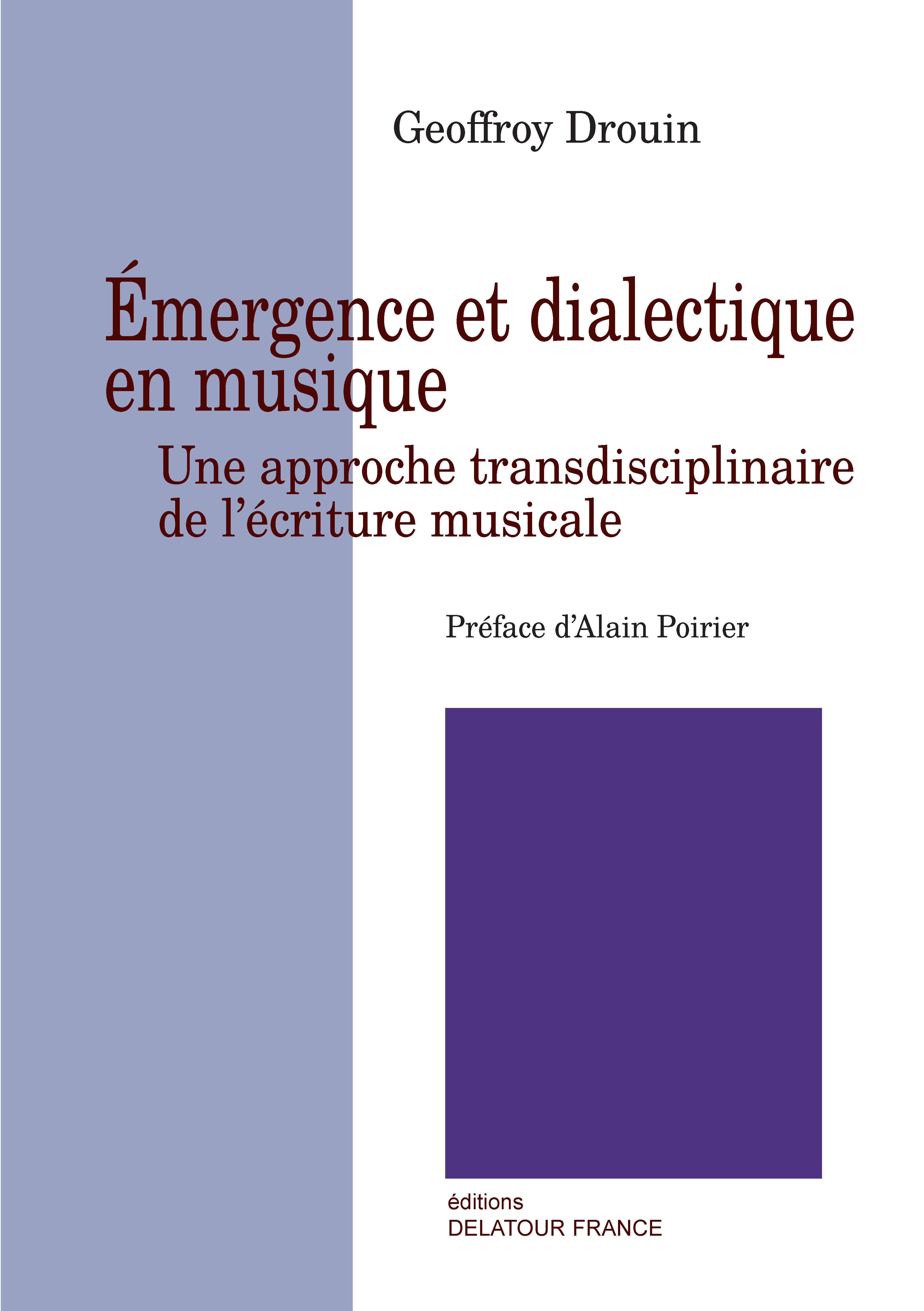 Émergence et dialectique en musique - une approche transdisciplinaire de l'écriture musicale