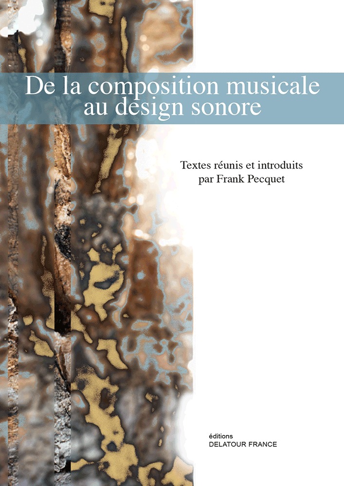 De la composition musicale au design sonore