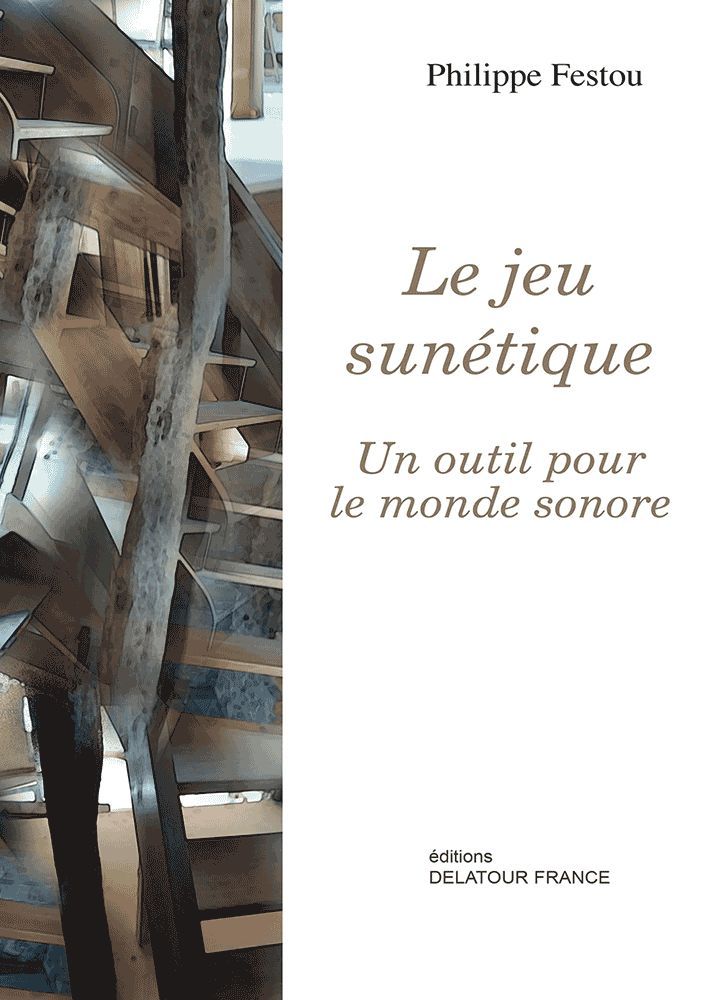 Le jeu sunétique - un outil pour le monde sonore